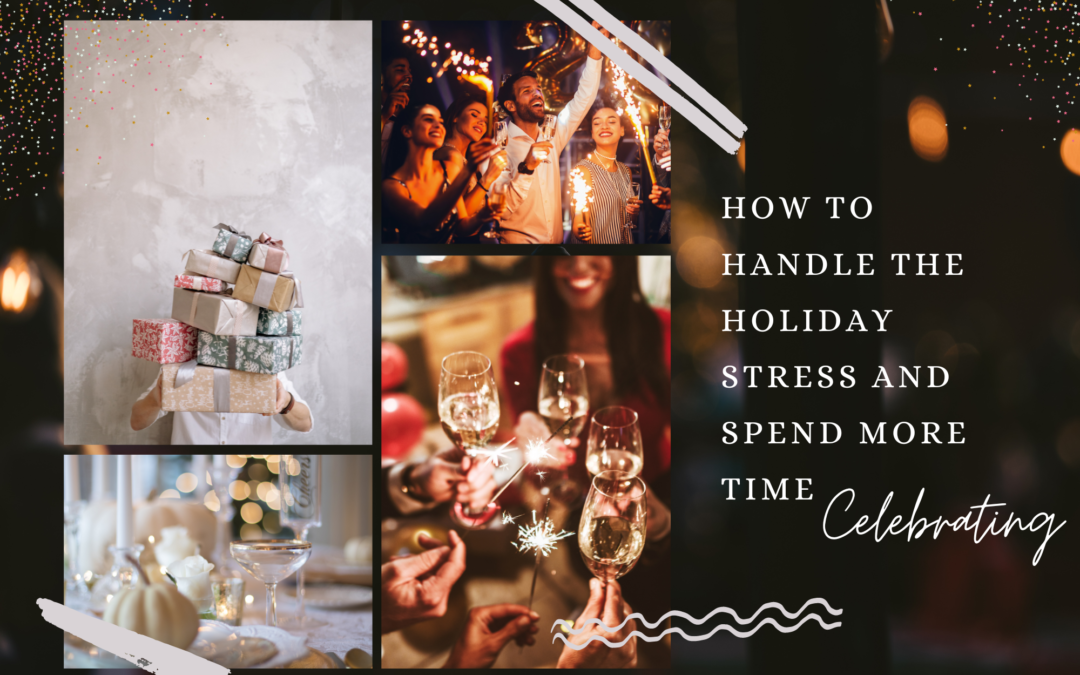 How to Handle Holiday Stress